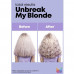Ukreplyayushchy Matrix Total Results Unbreak My Blonde Strengthening Conditioner hair conditioner, 300 ml